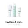 Equilíbrio & Matte — Rotina Bio Phyto